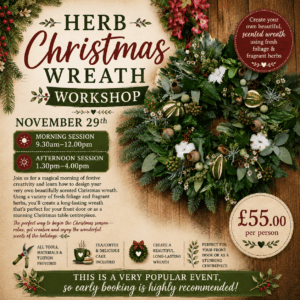 Herb Christmas Wreath Work Shop - November 29th 9.30-12.00 & 1.30-4.00